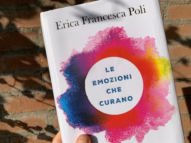 “Le emozioni che curano” di Erica Francesca Poli