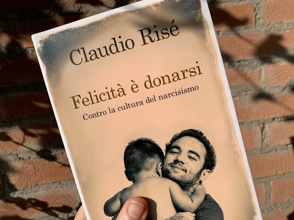 “Felicità è donarsi” di Claudio Risè